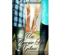 Un amour de gitan: Le chemin de la liberté