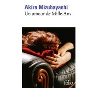 Un amour de Mille-Ans - Akira Mizubayashi - Gallimard - Poche - Roman
