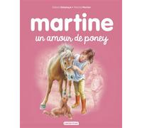 Un amour de poney Ne2016 - Gilbert Delahaye - Casterman - cartonné - Album jeunesse dès 3 ans