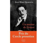 Un Amour De Proust - Alfred Agostinelli (1888-1914)