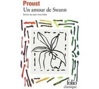 Un amour de Swann Marcel Proust (Auteur), Jean-Yves Tadié (Edité par)