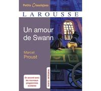 Un amour de Swann - Marcel Proust - Larousse - Poche - Scolaire / Universitaire