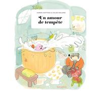 Un amour de tempête - Karen Hottois - Seuil Jeunesse - cartonné - Album jeunesse