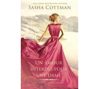 Un amour interdit pour une dame: Romance historique
