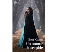 Un amour intrépide