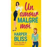 Un amour malgré moi