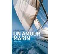 Un amour marin - invincible - Eveline Thomer - Geste - broché - Roman