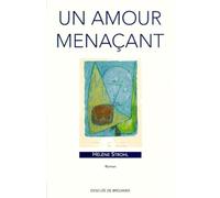 Un amour menaçant