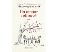 Véronique de Bure – Un amour retrouvé