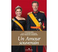 Stéphane Bern et Grande Duchesse du Luxembourg – Un amour souverain – 40 ans au service du Luxembourg