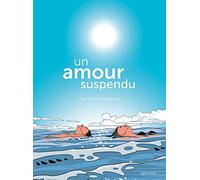 Un amour suspendu