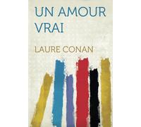 Un Amour Vrai