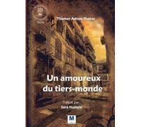 Un amoureux du tiers-monde