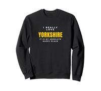 Un Amoureux du Yorkshire, J'aime Vraiment Le Yorkshire Sweatshirt