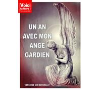 Un an avec mon ange gardien Vers une vie nouvelle ! - Collectif - La Bonne Nouvelle - broché - Témoignage