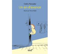 Un an d'avance - Cédric Ramadier - Ecole Des Loisirs - broché - Roman junior