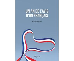 Un an de l'avis d'un français