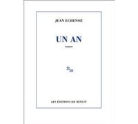 Un an Jean Echenoz (Auteur)