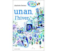 Un an, l'hiver - Charlotte Fréreau - Memo Eds - relié - Album jeunesse dès 3 ans