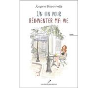 Un an pour réinventer ma vie