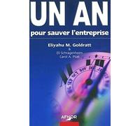 Un an pour sauver l'entreprise