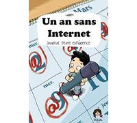 MAKAKA un an sans internet ; journal d'une expérience