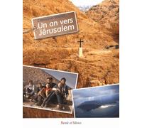 Un an vers jerusalem