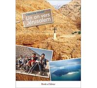 Un an vers jerusalem - Capucine Vassel - Parole Et Silence Eds - broché - Récit