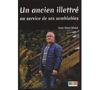 Un ancien illettré au service de ses semblables
