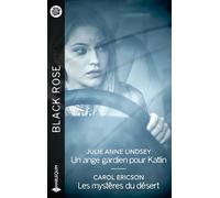 Un ange gardien pour Katlin - Les mystères du désert