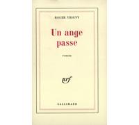 Un ange passe - Roger Vrigny - Gallimard - broché - Roman