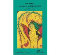 Un ange se cache pour écrire - Cilia Maron - L'harmattan - broché - Roman