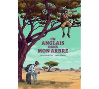 Un Anglais dans mon arbre - Olivia Burton - Denoël - cartonné - Bande dessinée