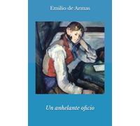 Un anhelante oficio