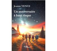 Un anniversaire à haut risque - Jeanne Vence - 5 Sens Editions - broché - Roman adolescent