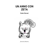 Un anno con Zeta