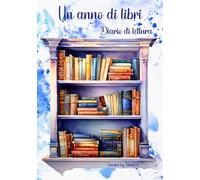 Un anno di libri: Diario di lettura