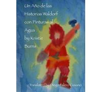 Un Año De Las Historias Waldorf Con Pinturas Al Agua