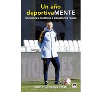 Un año deportivamente: Soluciones prácticas a situaciones reales