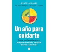 Un año para cuidarte / A Year to Take Care of You