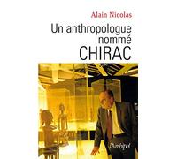 Un anthropologue nommé Chirac