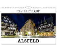 Un aperçu d'Alsfeld, Version française (Calendrier mural 2026 DIN A4 portrait), Calendrier CALVENDO mensuel