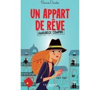 Un appart de rêve (amoureux compris) Roxane Dambre (Auteur)