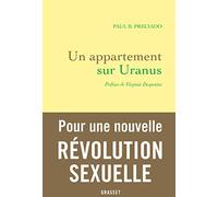 Un appartement sur Uranus: Préface de Virginie Despentes