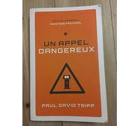 UN APPEL DANGEREUX