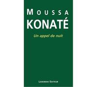 Un appel de nuit - Moussa Konaté - Lansman Eds - broché - Théâtre