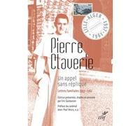 Un appel sans réplique Pierre Claverie (Auteur), Jean-Paul Vesco (Préface), Eric Gustavson (Présentateur)