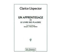 Un apprentissage: ou Le livre des plaisirs
