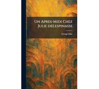 Un Apres-Midi Chez Julie deLespinasse