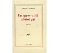 Un après-midi plutôt gai - Mariette Condroyer - Gallimard - broché - Livre